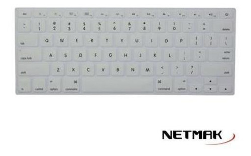 Protector Silicona Teclado Macbook Air / Pro / Retina White - Protege tu teclado del agua y el polvo. Netmak