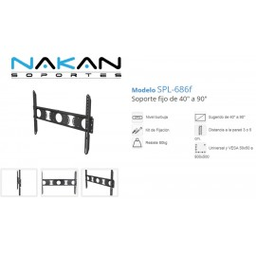 [7798035046867] Soporte TV 40&quot; a 90&quot; Nakan SPL-686f